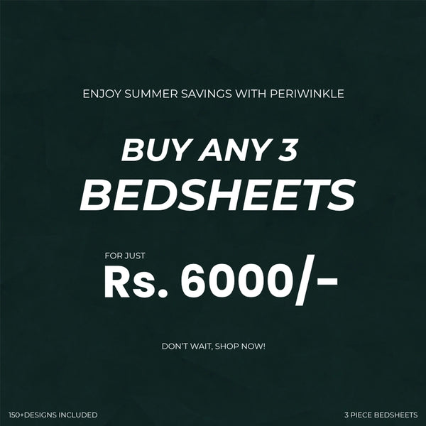 Mega Savings: Get any 3 Bedsheets for Just Rs. 6000/-