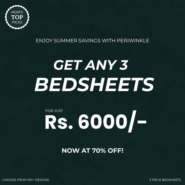 Mega Savings: Get any 3 Bedsheets for Just Rs. 6000/-